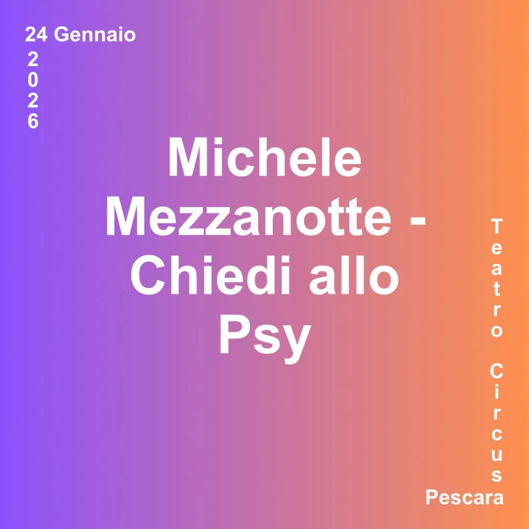 Immagine rappresentativa per Michele Mezzanotte - Chiedi allo Psy