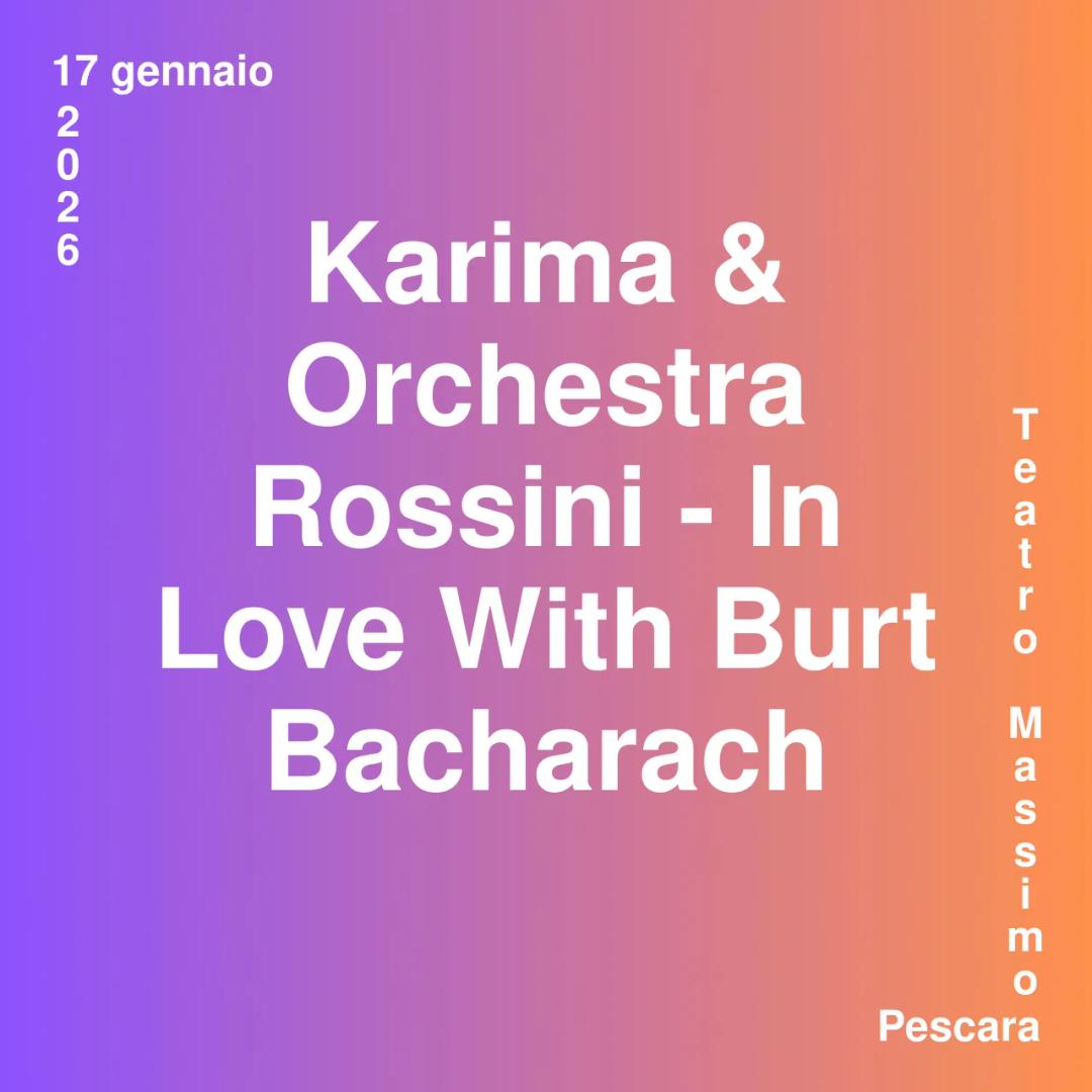 Immagine rappresentativa per Karima & Orchestra Rossini - In Love With Burt Bacharach